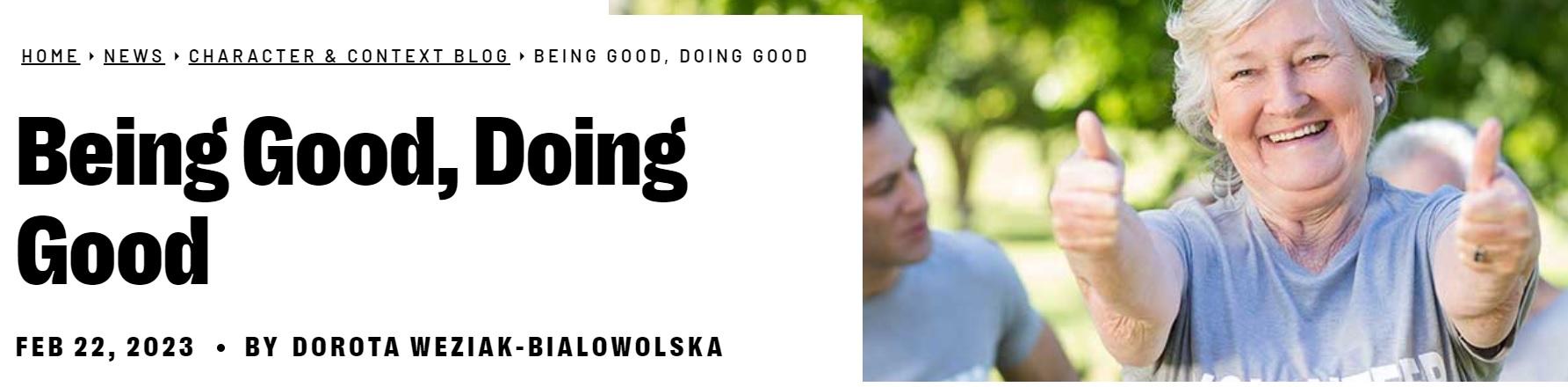Being Good, Doing Good [streszczenie badań prof. Doroty Węziak-Białowolskiej]