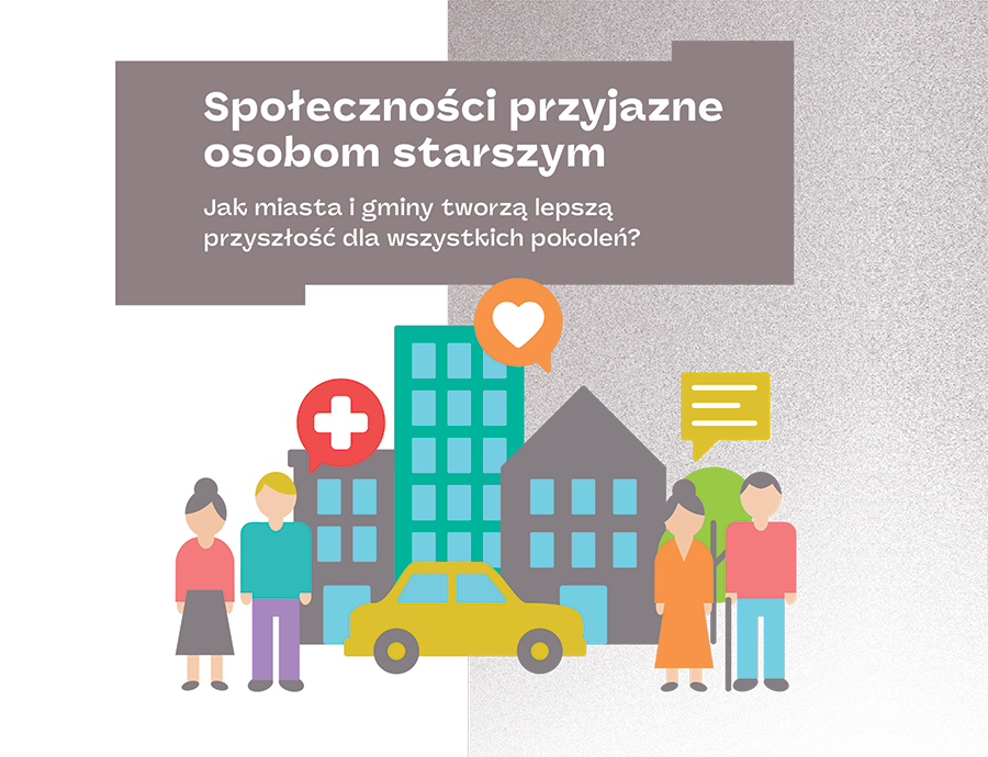 AFCC Polska: Praktyczny przewodnik po społecznościach przyjaznych osobom starszym
