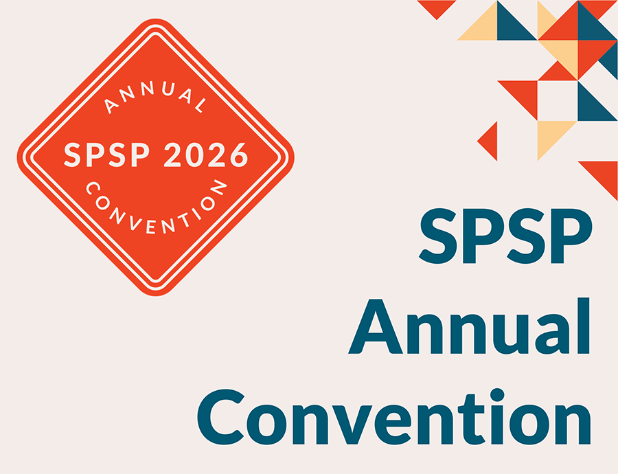 The Society for Personality and Social Psychology SPSP Annual Convention 2026