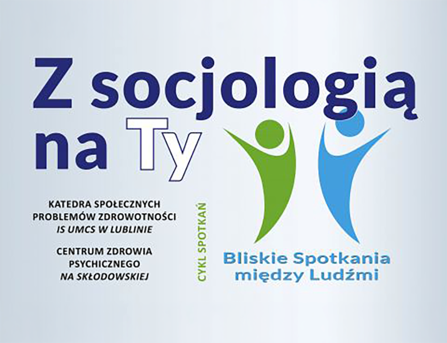 Z socjologią zdrowia psychicznego na Ty. Wykład profesora Huberta Kaszyńskiego w ramach nowego cyklu UMCS
